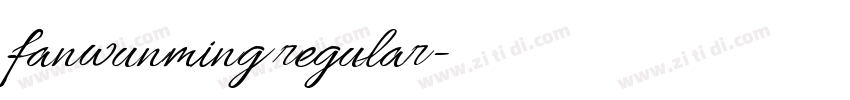 fanwunming regular字体转换